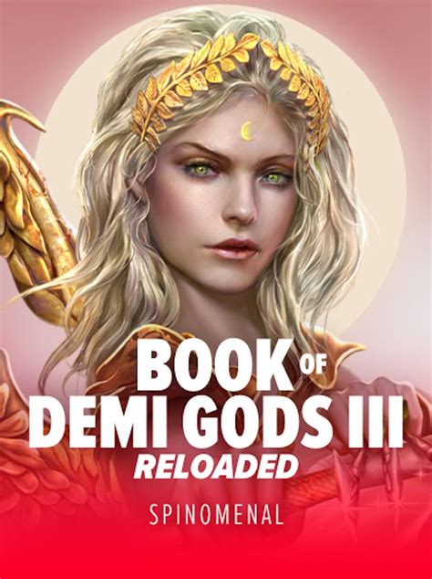 Book Of Demi Gods 3 Reloaded PokerStars