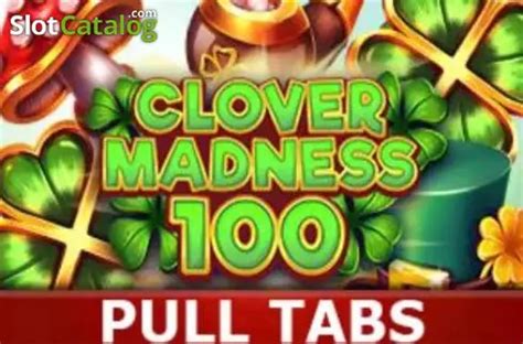 Clover Madness 100 Pull Tabs Blaze