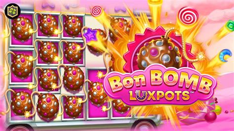 Jogue Bon Bomb Luxpots Megaways online