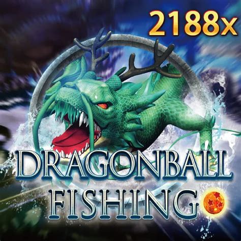 Jogue Dragonball Fishing online