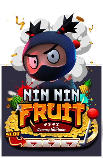 Nin Nin Fruit Bodog
