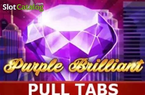 Purple Brilliant Pull Tabs bet365