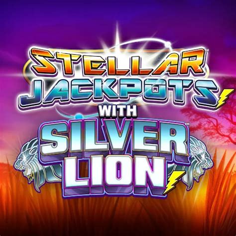 Stellar Jackpots With Silver Lion Bodog