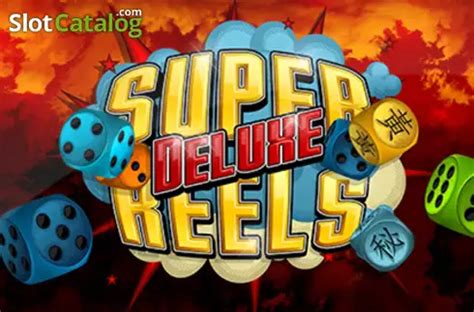 Super Reels Deluxe Review 2024