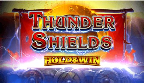 Thunder Shields Slot Grátis