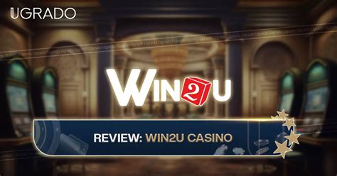 Win2u casino bonus